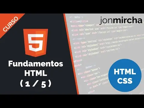 Curso HTML & CSS 1/5 Fundamentos HTML