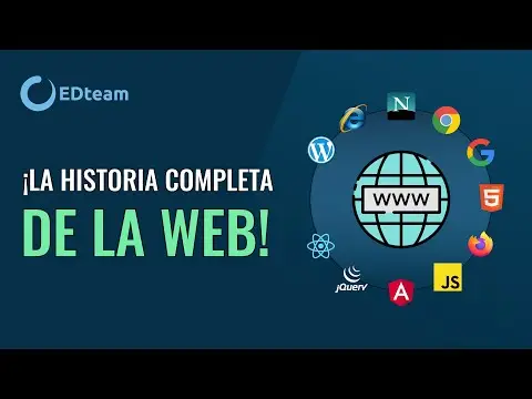 La Historia Completa de la Web